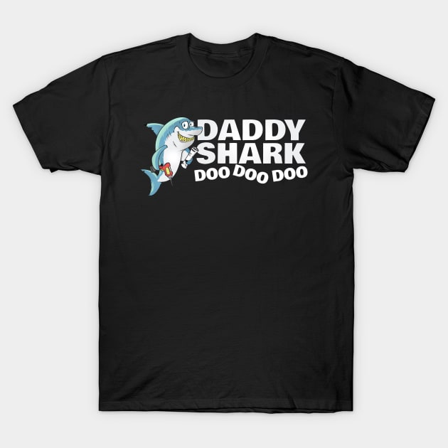 It's Daddy Shark - Fathers Day Gift T-Shirt by NerdShizzle